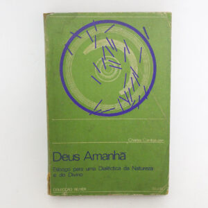 Deus amanhã	Charles Combaluzier