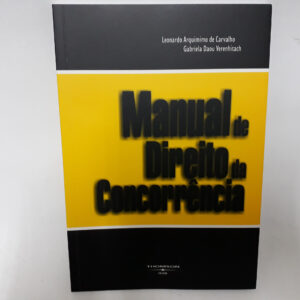 Manual de Direito da concorrência	Carvalho Verenhitach