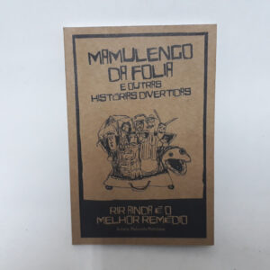 Mamulengo da folia e outras histórias divertidas	Maluvida Maleitosa