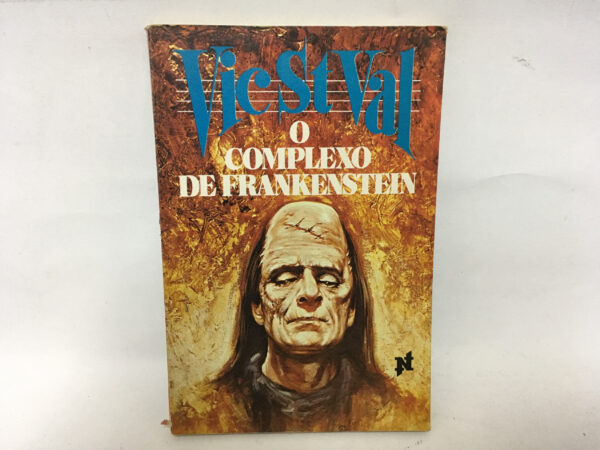 O complexo de Frankenstein	Vic St Val