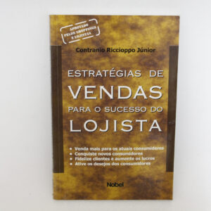 Estratégias de Vendas para o sucesso do Lojista	Contranio Riccioppo Júnior