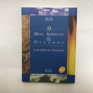 Meio Ambiente  & Oceanos	Luiz Roberto Tommasi