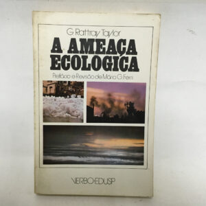 A ameaça Ecológica	Taylor