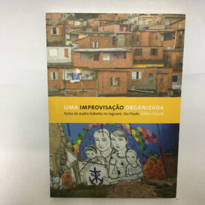 Uma improvisação organizada	Gilles Sauvé