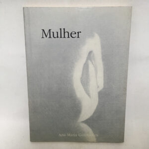 Mulher	Ana Maria Guimarães