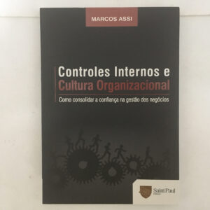 Controles internos e Cultura Organizacional	marcos Assi