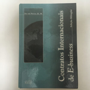 Contratos Internacionais de E-business	Ivo de Paula