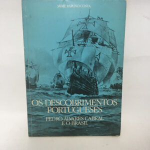 Os descobrimentos portugueses	Jaime raposo Costa