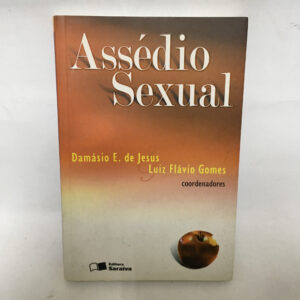 Assédio Sexual	Damásio de Jesus Luiz F Gomes