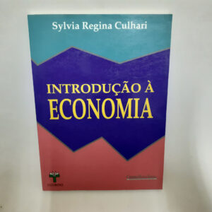 Introdução à Economia	Sylvia Regina Culharis