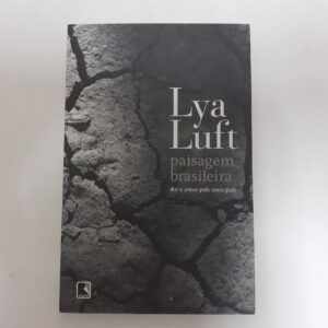 Paisagem Brasileira	Lya Luft
